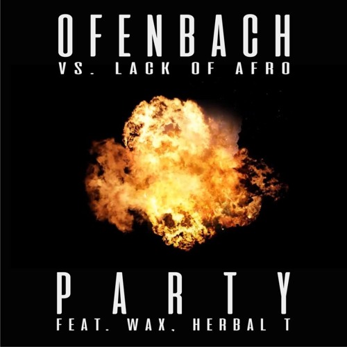 PARTY (feat. Wax and Herbal T)