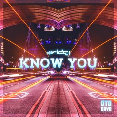 Dj Ride - Know You