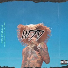 Swae Lee - Guatemala ft. Slim Jxmmi & Rae Sremmurd (WICKED FD Remix)