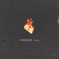 Rissell - Insecure (remix)