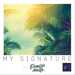 MY SIGNATURE