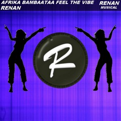 Afrika Bambaataa Feel The Vibe Renan