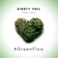 #GreenFlow [Prod. x Kace] FREE D/L