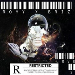 Romy X Briz - Love This Shxt [prod. Romy]