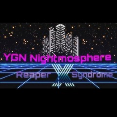 YGN Nightmosphere