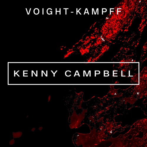 Voight-Kampff Podcast - Episode 6 // Kenny Campbell
