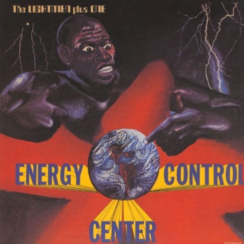 The Lightmen Plus One - All Praises To Allah (Alternate Version) - Energy Control Center