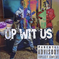 Up Wit Us Ft.Vinci (Mixed By Horus )