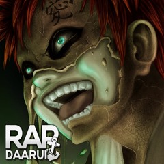 Rap do Gaara - Daarui