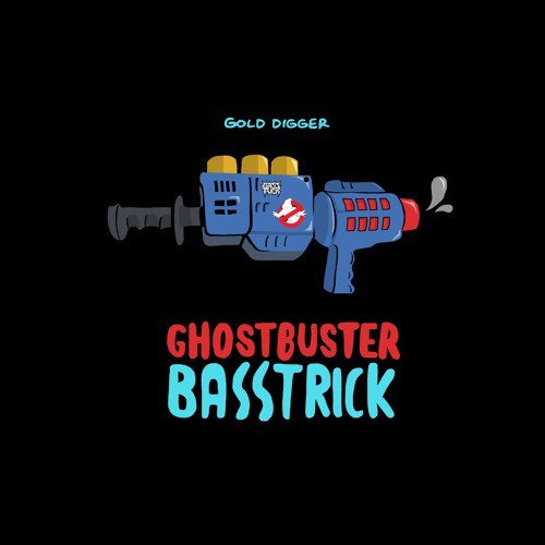 Basstrick - Ghost Buster (Original Mix)