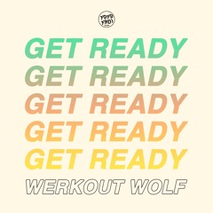 GET READY