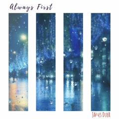 James Duer - Always First