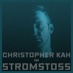 Stromstoss: Podcast w/ Christopher Kah