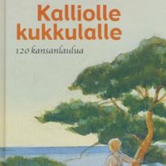 Kalliolle kukkulalle
