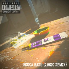Indica Badu (Logic Remix)