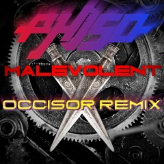 Phiso - Malevolent (Occisor Remix)