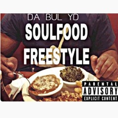 YD - SoulFood freestyle