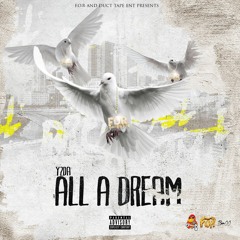 Y2DA - All A Dream [Prod. by OFF Key]