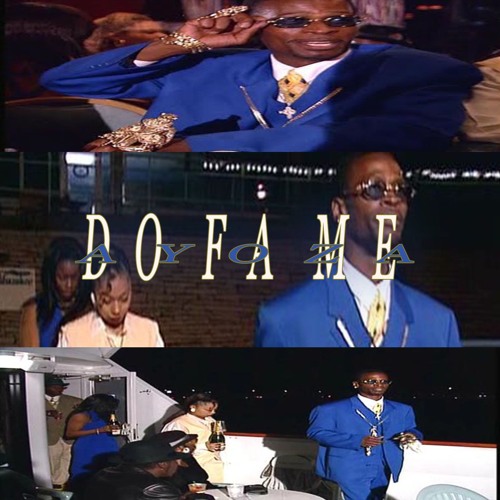 Do Fa Me [Prod. by Ayoza]