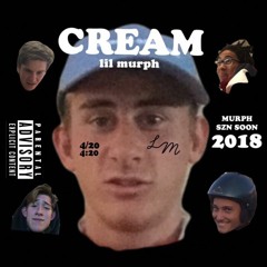 LIL MURPH - Cream Ft. Gucci Gate$, Big Bert$, Dr. Hamilton Prod. DJ $ky$craper