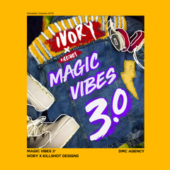 MAGIC VIBES 3.0 X KILLSHOT