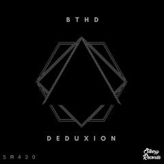 BTHD [OUT NOW ON STEEZY RECORDS]