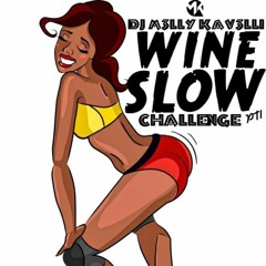 DJM3LLY KAV3LLI - SLOW WINE CHALLENGE MIX