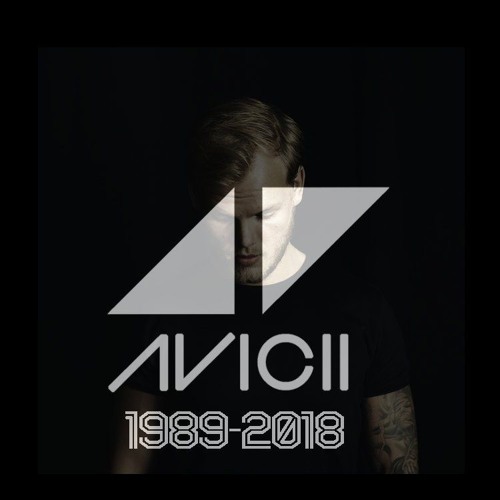 Tribute: Best of Avicii (RIP 1989-2018)