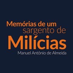 Memórias de um Sargento de Milicias