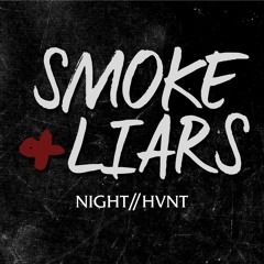 Smoke and Liars