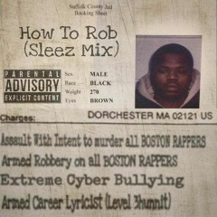 How To Rob A Boston Rap Nigga