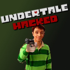 [Undertale Hacked] - I Just Got A Gun! + Bullet Steve (Read the description for more info)