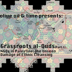 P4: Grassroots Al-Quds [Part 1] NGOs in Palestine