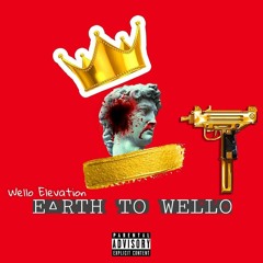 Earth 2 Wello (Mixtape)