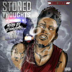 Stoned Thoughts (Prod. By 9th Wonder)