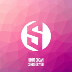 Umut Doğan - Sing For You