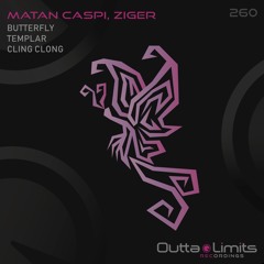 Matan Caspi & Ziger-Cling Clong [Outta Limits]