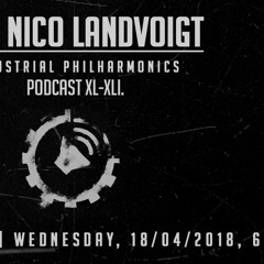 Nico Landvoigt - Industrial Philharmonics XLI. at Art Style: Techno