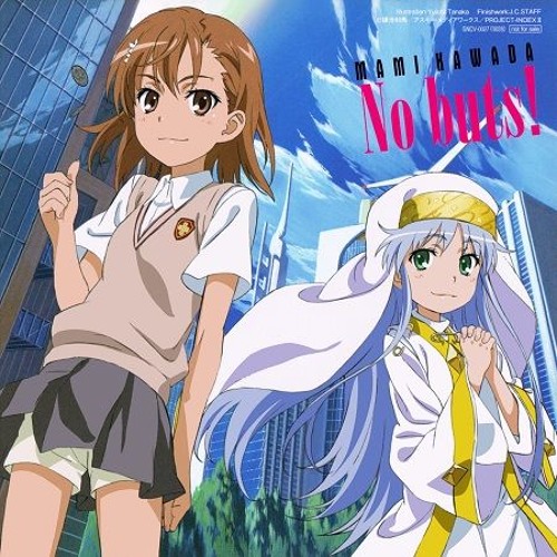 Stream とある魔術の禁書目録II OP No buts!(Drum'n'Bass mix Stream とある魔術の禁書目録II OP No buts!(Drum'n'Bass mix