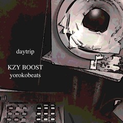 daytrip feat. KZYBOOST