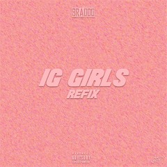 Aidonia - IG GIRLS (REFIX) Prod. Braddo