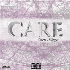 Care (Prod. x RellyMade)