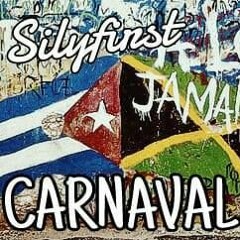 Silyfirst - Carnaval