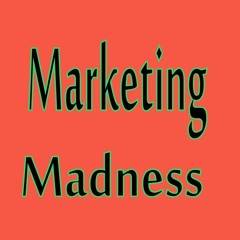 Marketing Madness