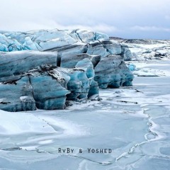 RvBy & Yoshed - Mont de glace, jolie face