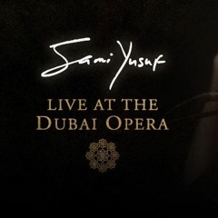 Ya Nabi - Live at the Dubai Opera