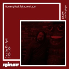 Running Back Takeover: Lauer - Saturday 21st April 2018