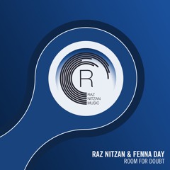 Raz Nitzan & Fenna Day - Room For Doubt (Extended Mix)