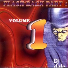 Flashback I (Dj Dale)