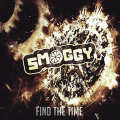 SMOGGY - FIND THE TIME (FORTHCOMING G13)